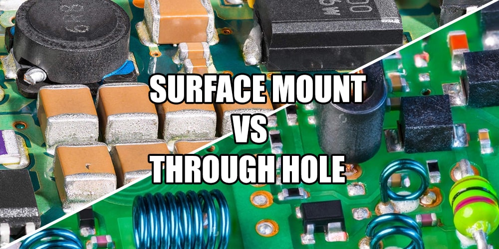 Through-Hole and Surface-Mount